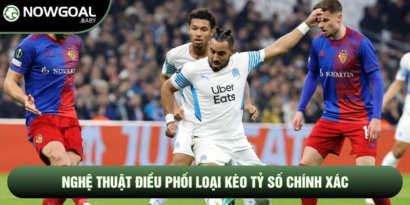 Nghệ thuật điều phối loại kèo tỷ số chính xác Nghệ thuật điều phối loại kèo tỷ số chính xác